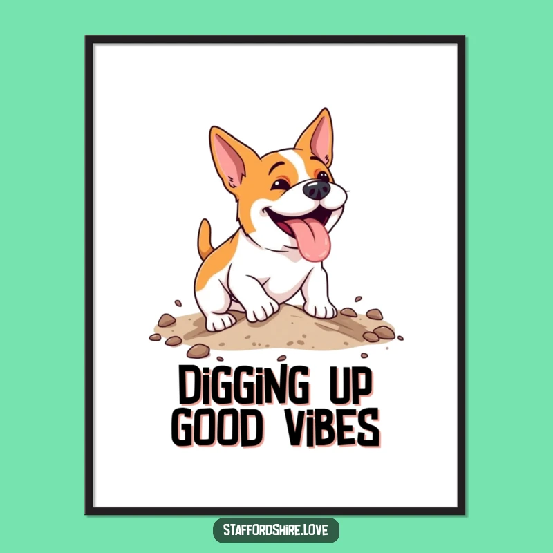 Funny Digging Staffy Poster, Energetic Dog Art, Humorous Home Decor Gift