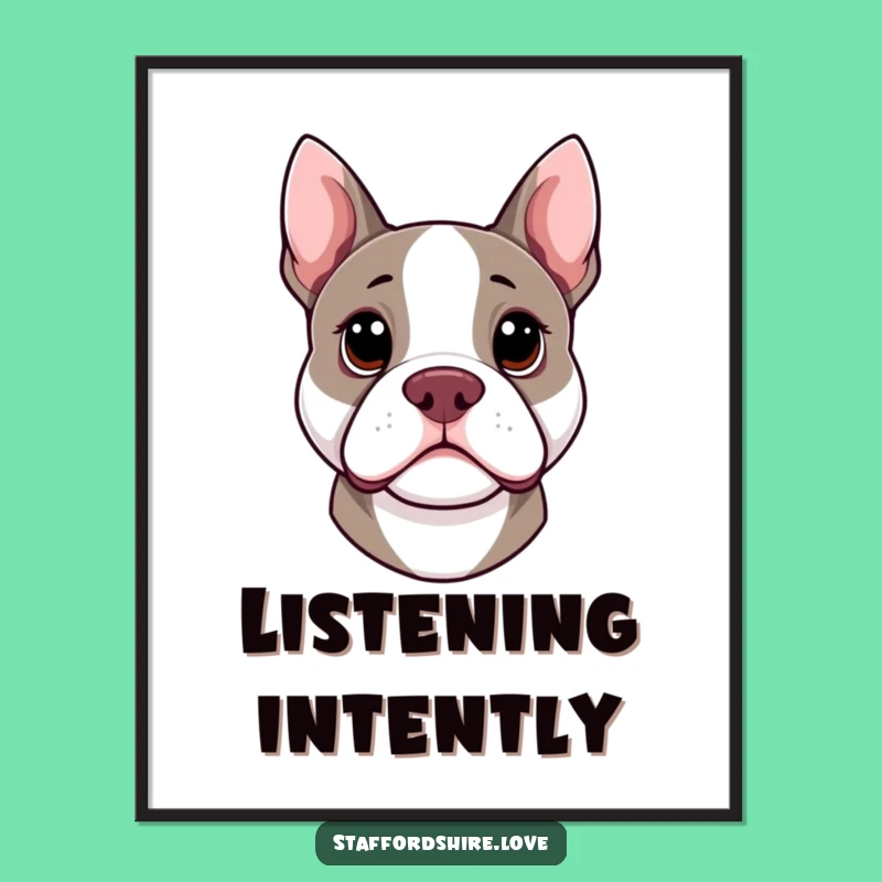 Funny Kawaii Staffy Poster - Adorable Curiosity for Your Wall Art