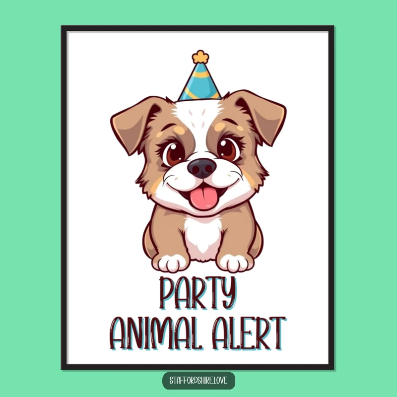 Funny Party Staffy Poster: Festive Hat Fun, Excited Dog Art, Hilarious!