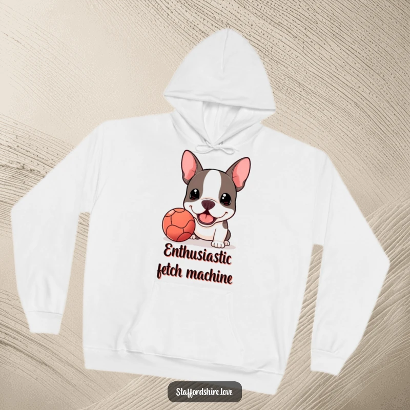 Funny Kawaii Staffordshire Bull Terrier hoodie showcasing enthusiastic presentation of a slobbery ball, ready for endless fetch.