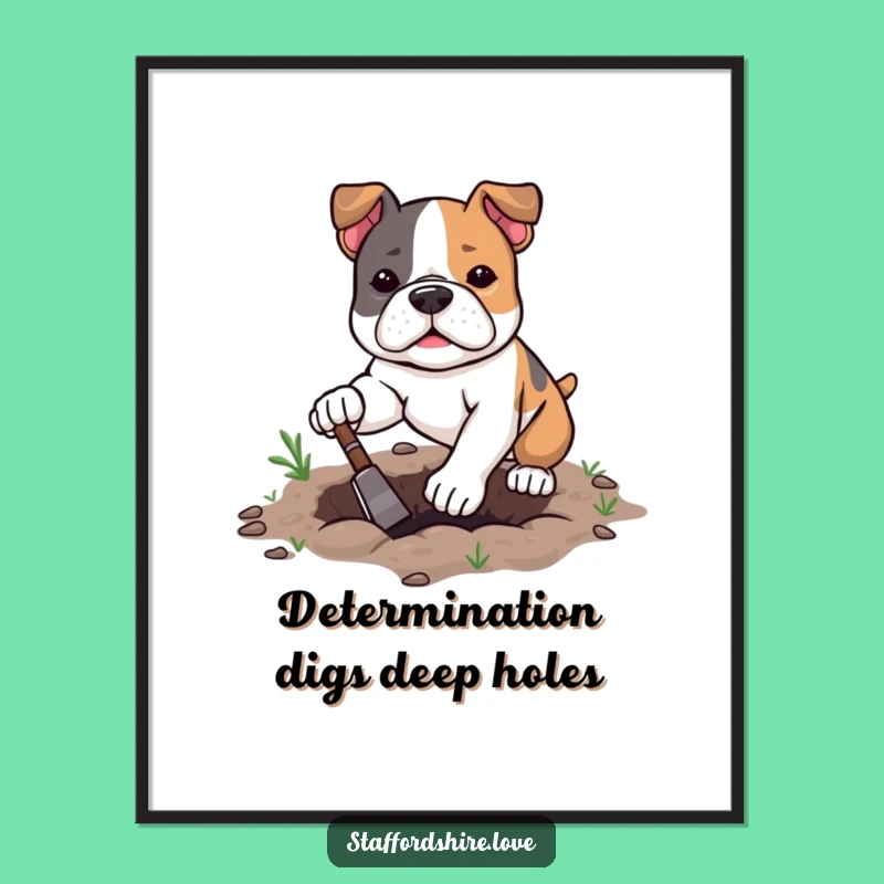 Free Printable Wall Art: Determined Staffy Digging - Downloadable Decor