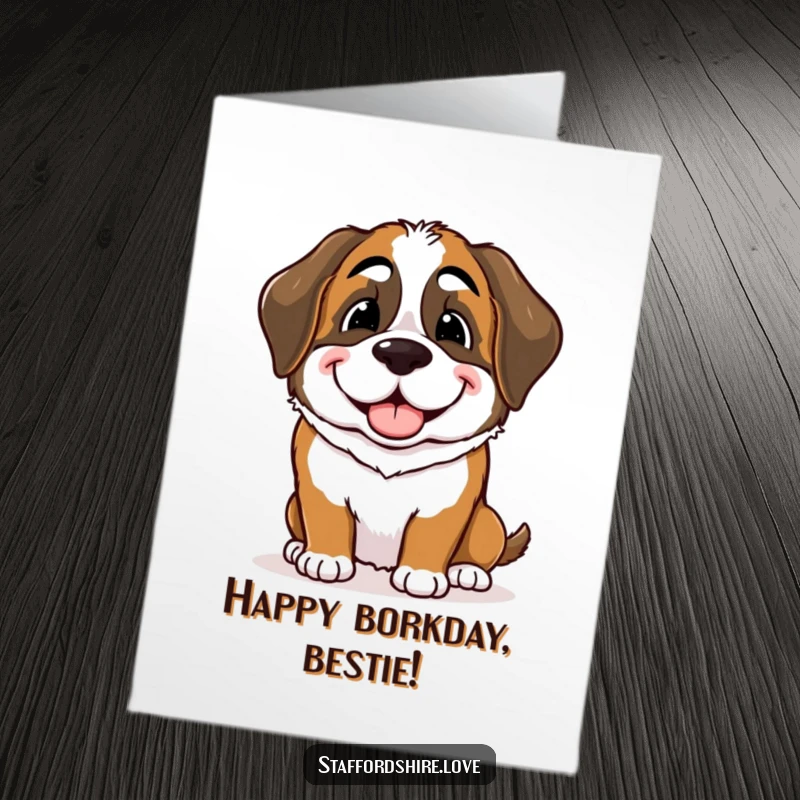 Free Printable Birthday Card: A friendly Saint Bernard gently nudges the viewer with a big, warm, playful smile, conveying affection.