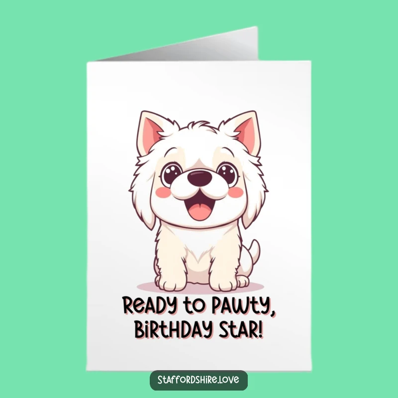 Free Printable Kawaii Staffordshire Birthday Card: Playful Dog, Funny Downloadable Gift