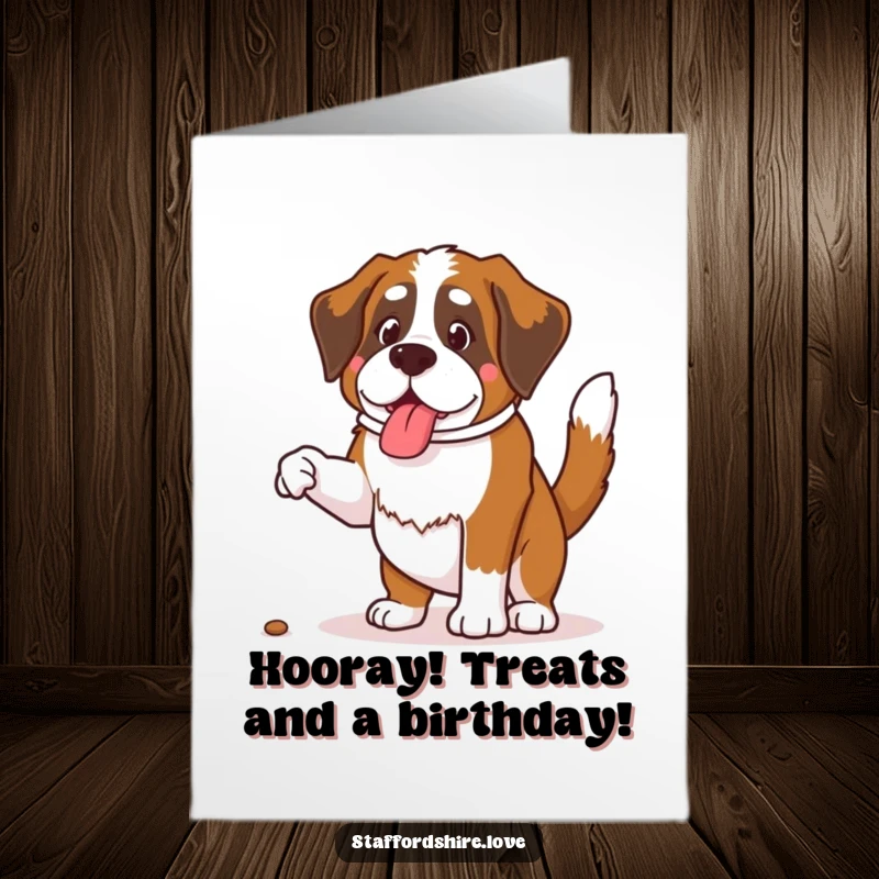 Funny Free Printable Birthday Card: A happy Saint Bernard with a wagging tail jumping enthusiastically for a treat.