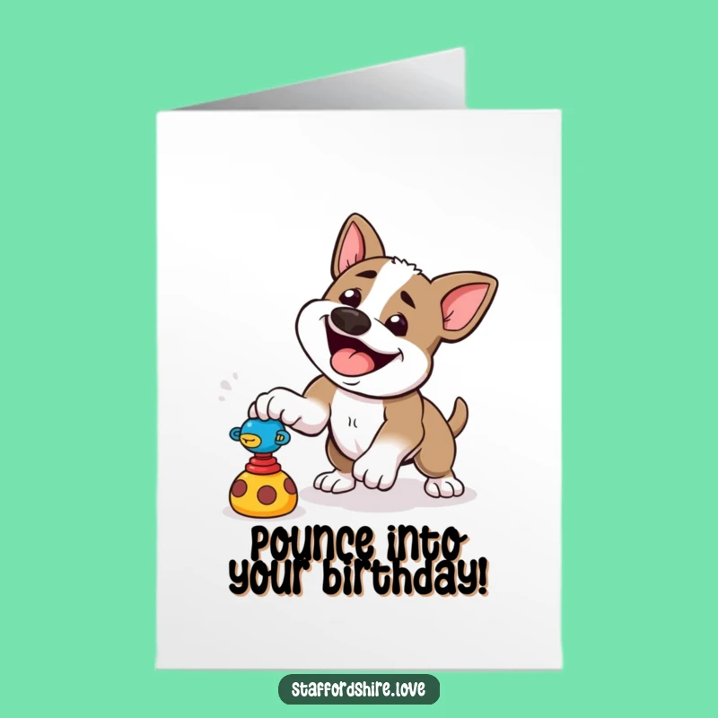 Free Printable Staffy Birthday Card: Playful Pounce Downloadable Gift