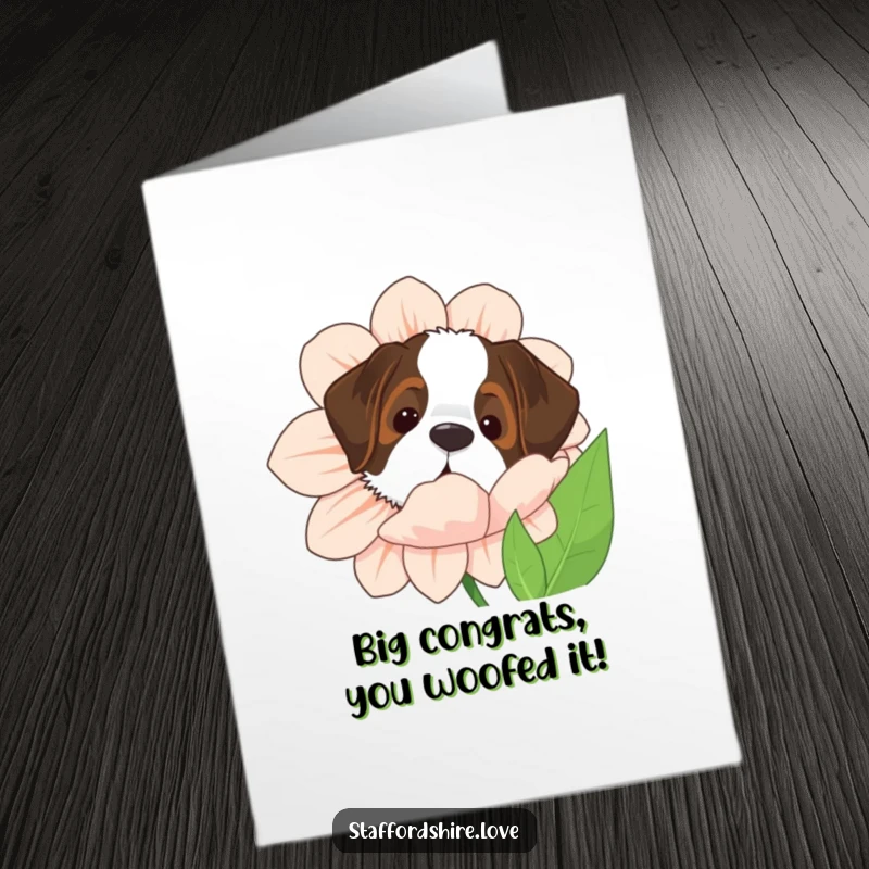 Funny Free Printable Congratulations Card: Saint Bernard peeking from behind a giant flower, celebrating achievements with a fun surprise.