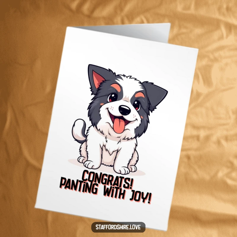Funny Free Printable Congratulations card of a kawaii Staffordshire with a wildly wagging tail and happy pants, celebrating success with infectious joy.
