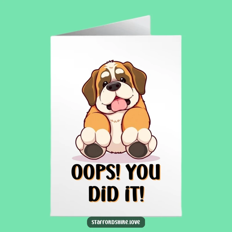 Oopsie Free Printable Congrats Card: Saint Bernard Gift