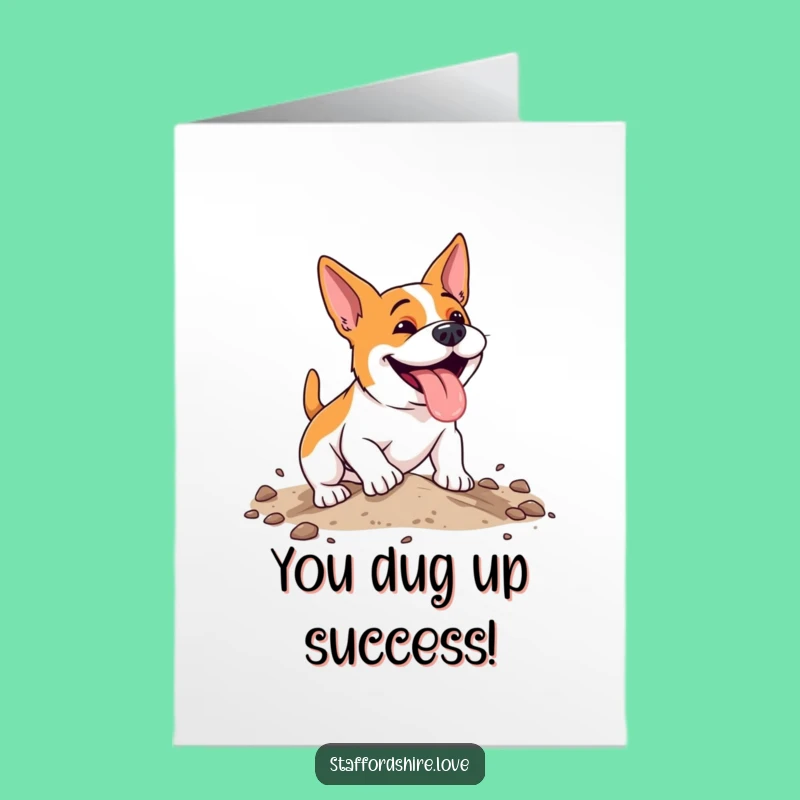 Free Printable Congrats Card: Digging Dog Celebrates Your Win, Funny Downloadable