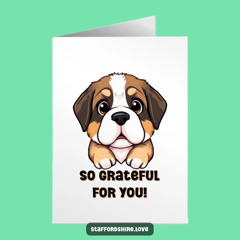 Free Printable Thank You Card: Pleading Puppy Saint Bernard, Funny Downloadable Gratitude