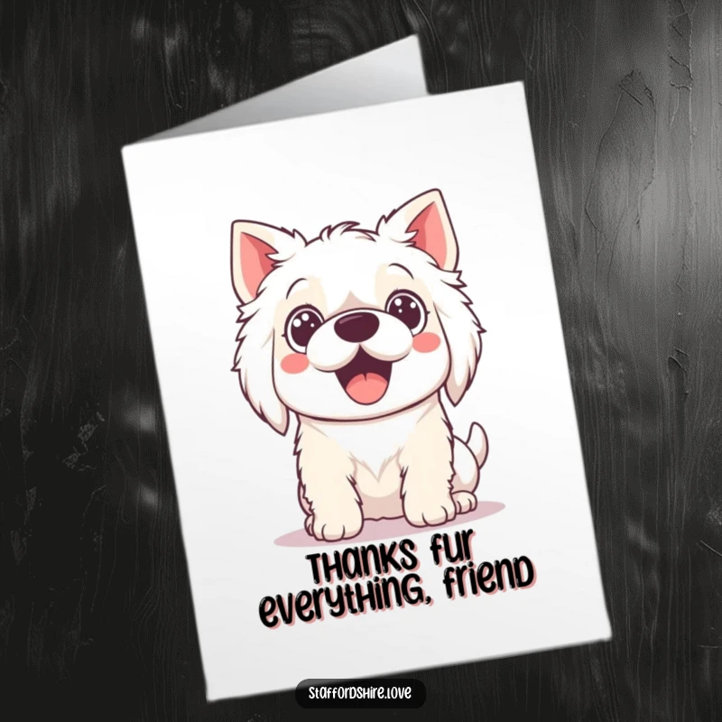 Funny Free Printable Kawaii Staffordshire Thank You Card featuring an adorable, excited dog expressing thanks.