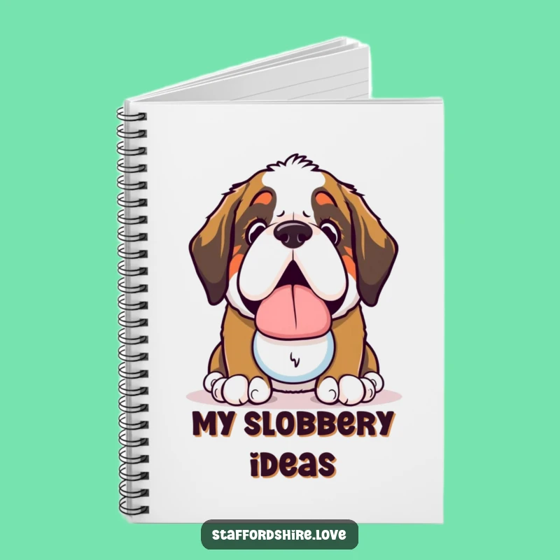 Funny Saint Bernard Slobbery Toy Notebook: Jot Down Ideas with Doggy Love!